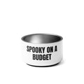 SPOOKY ON A BUDGET pet bowl