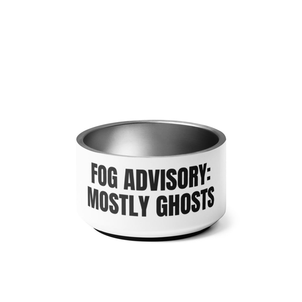 FOG ADVISORY: MOSTLY GHOSTS pet bowl