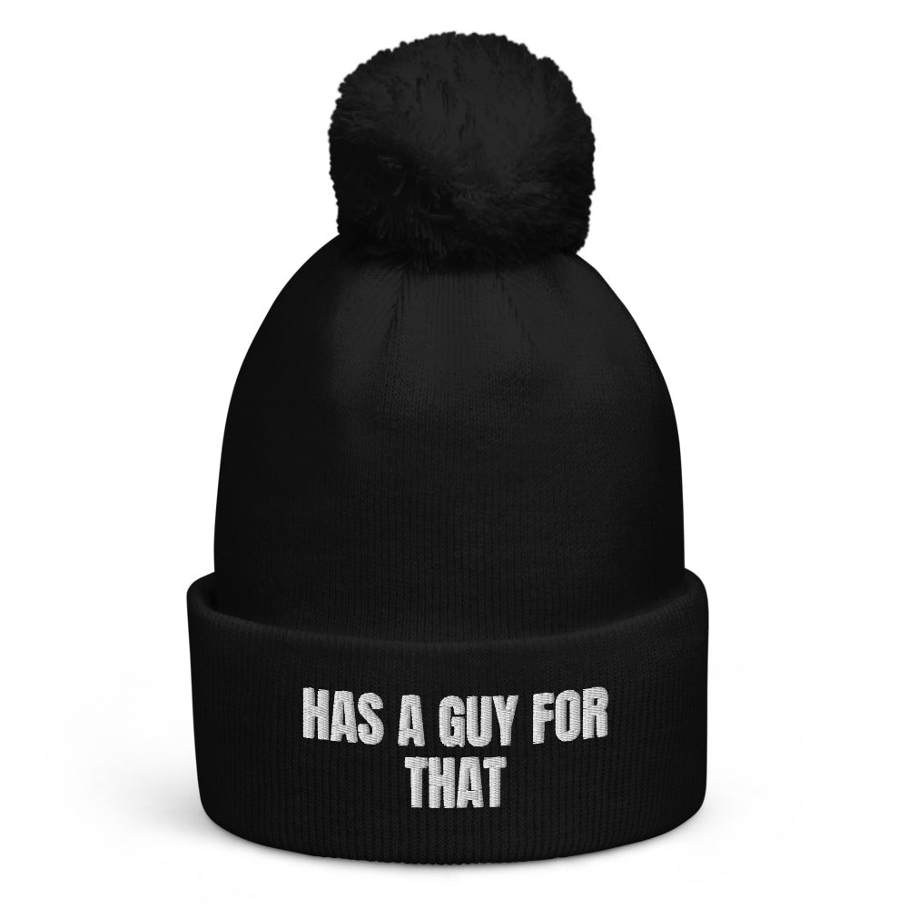 HAS A GUY FOR THAT pom-pom beanie, black