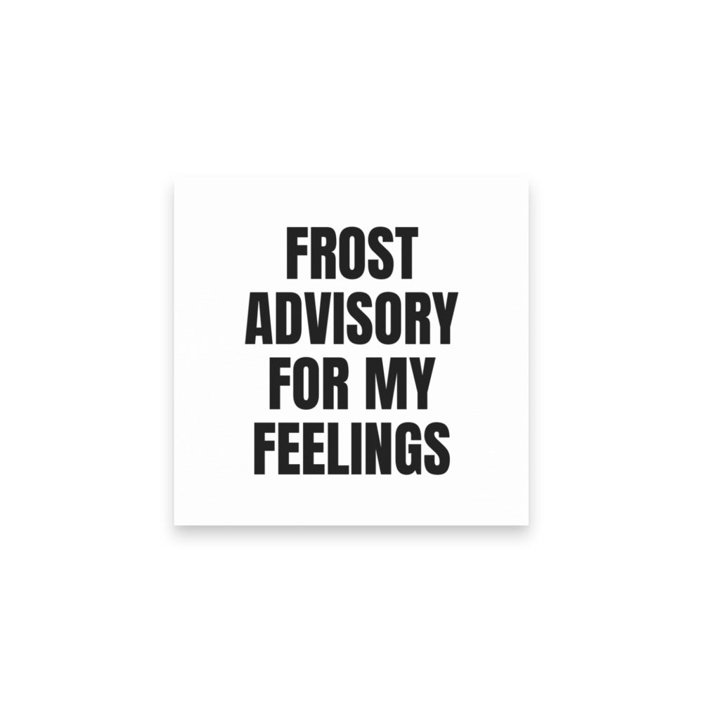 FROST ADVISORY FOR MY FEELINGS sticky notes