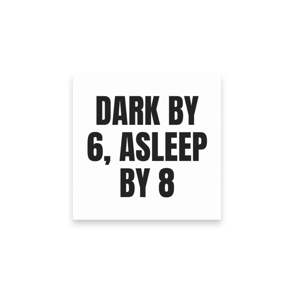 DARK BY 6, ASLEEP BY 8 sticky notes