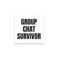 GROUP CHAT SURVIVOR sticky notes