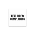 HEAT INDEX: COMPLAINING sticky notes