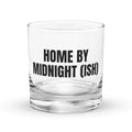 HOME BY MIDNIGHT (ISH) rocks glass