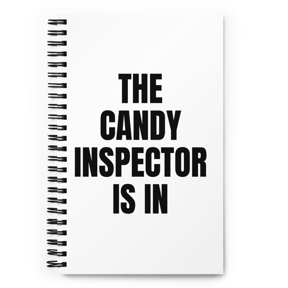 THE CANDY INSPECTOR IS IN notebook