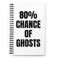 80% CHANCE OF GHOSTS notebook