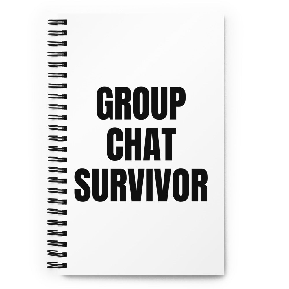 GROUP CHAT SURVIVOR notebook