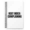 HEAT INDEX: COMPLAINING notebook