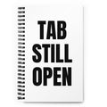 TAB STILL OPEN notebook