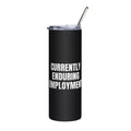 CURRENTLY ENDURING EMPLOYMENT steel tumbler, black
