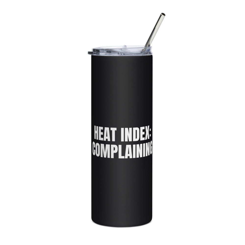 HEAT INDEX: COMPLAINING steel tumbler, black