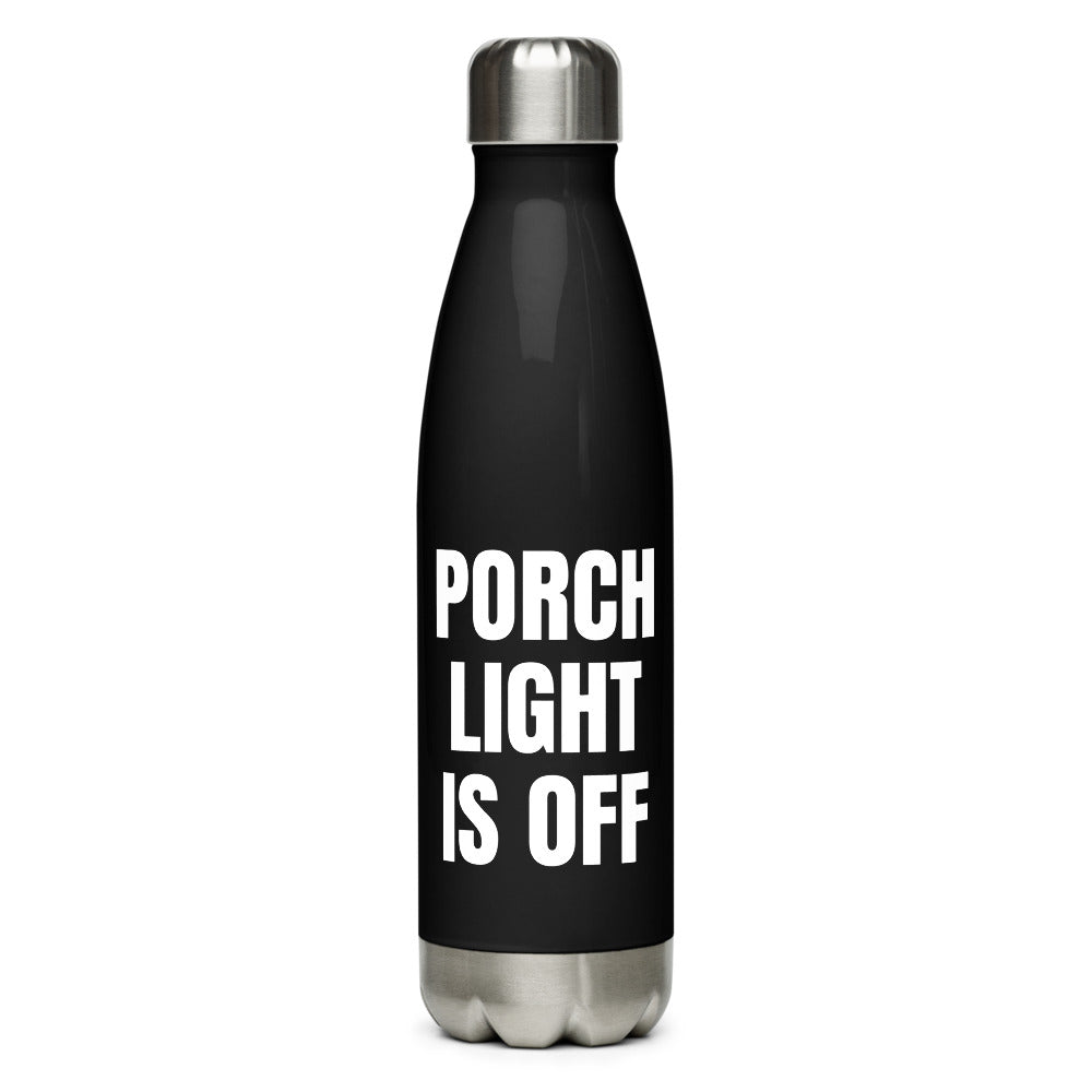 PORCH LIGHT IS OFF water bottle, black