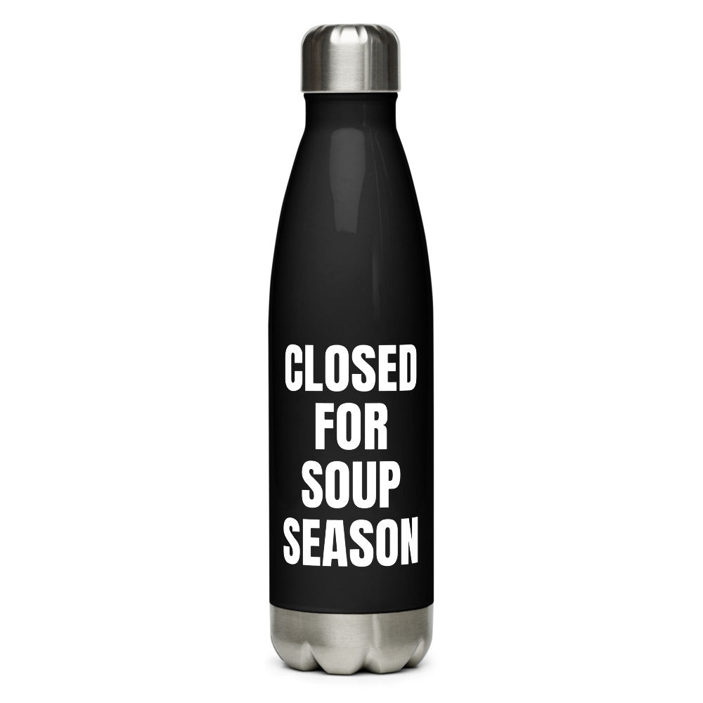 CLOSED FOR SOUP SEASON water bottle, black