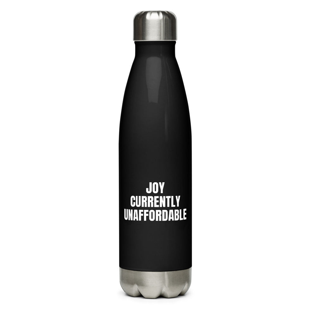 JOY CURRENTLY UNAFFORDABLE water bottle, black