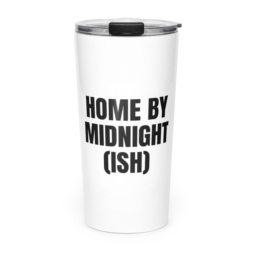 HOME BY MIDNIGHT (ISH) skinny tumbler