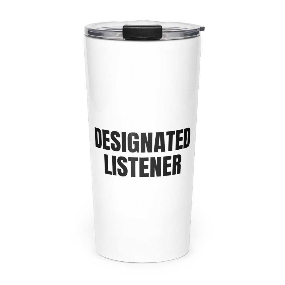DESIGNATED LISTENER skinny tumbler