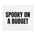 SPOOKY ON A BUDGET throw blanket