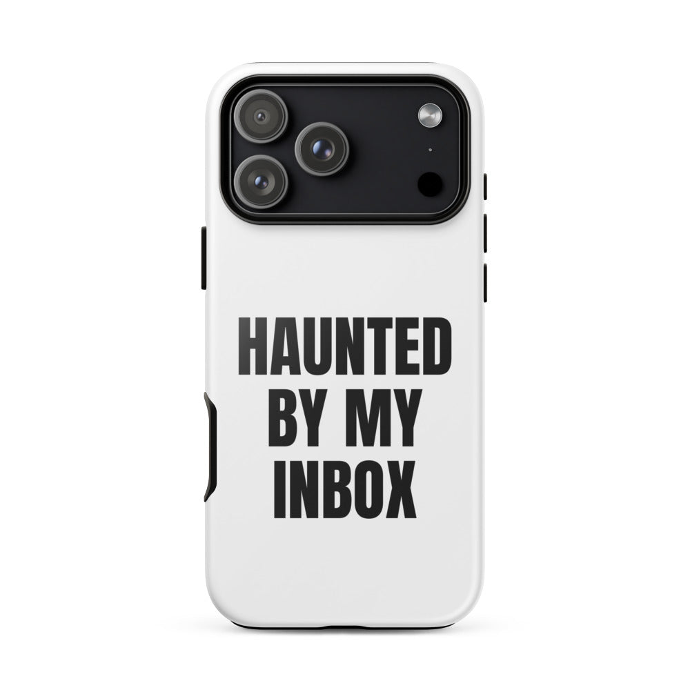 HAUNTED BY MY INBOX iphone case