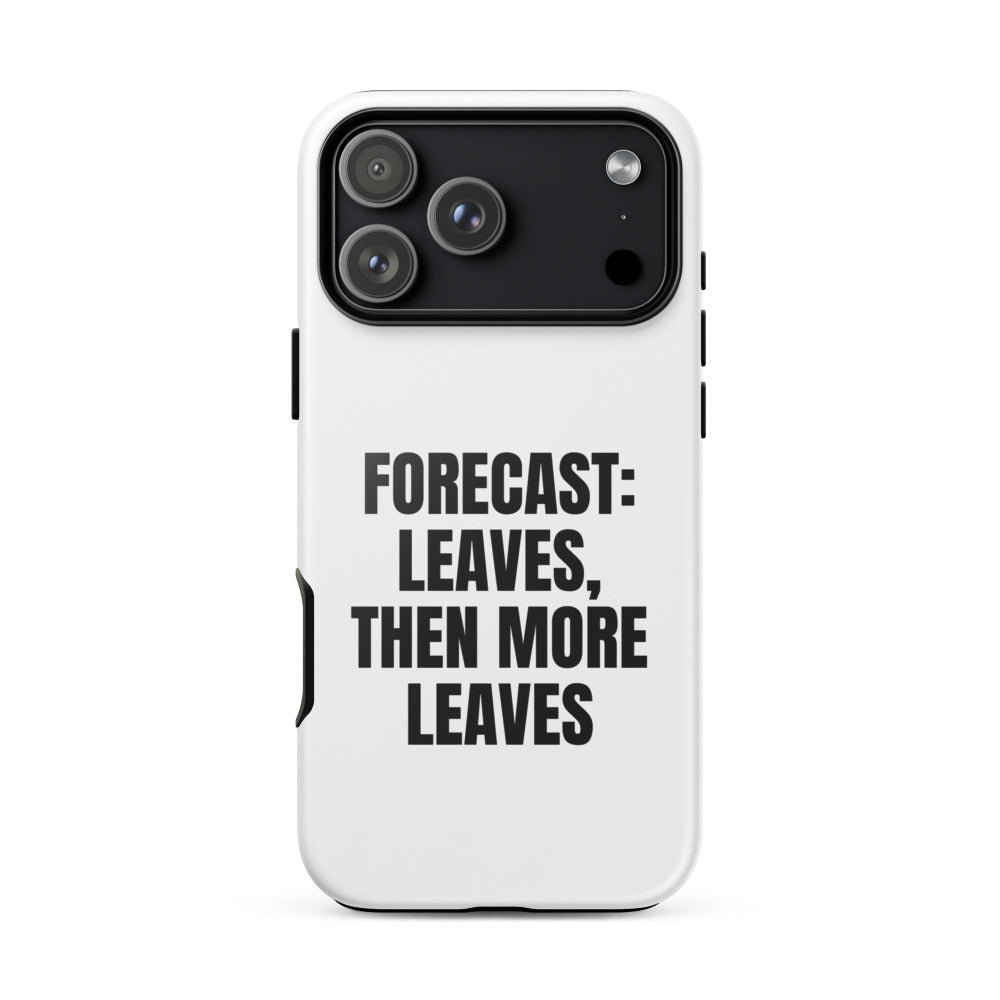 FORECAST: LEAVES, THEN MORE LEAVES iphone case