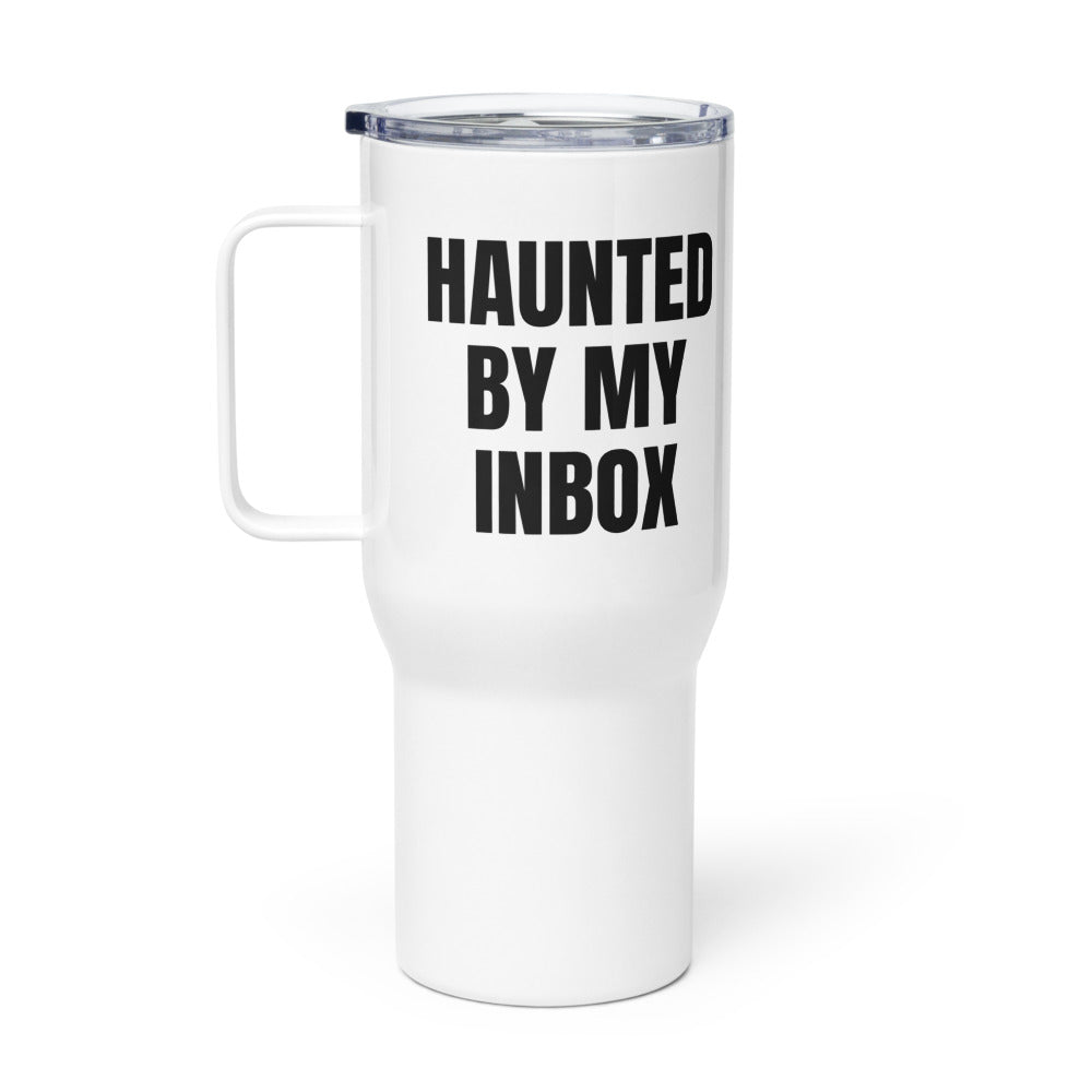 HAUNTED BY MY INBOX travel mug