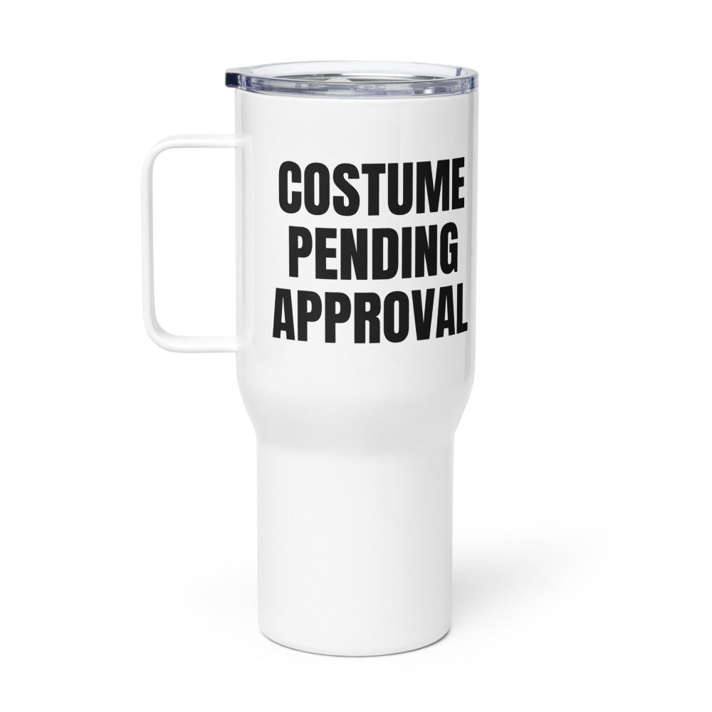 COSTUME PENDING APPROVAL travel mug