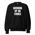 SHOWING UP ON FUMES crewneck, black