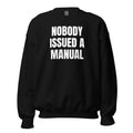NOBODY ISSUED A MANUAL crewneck, black