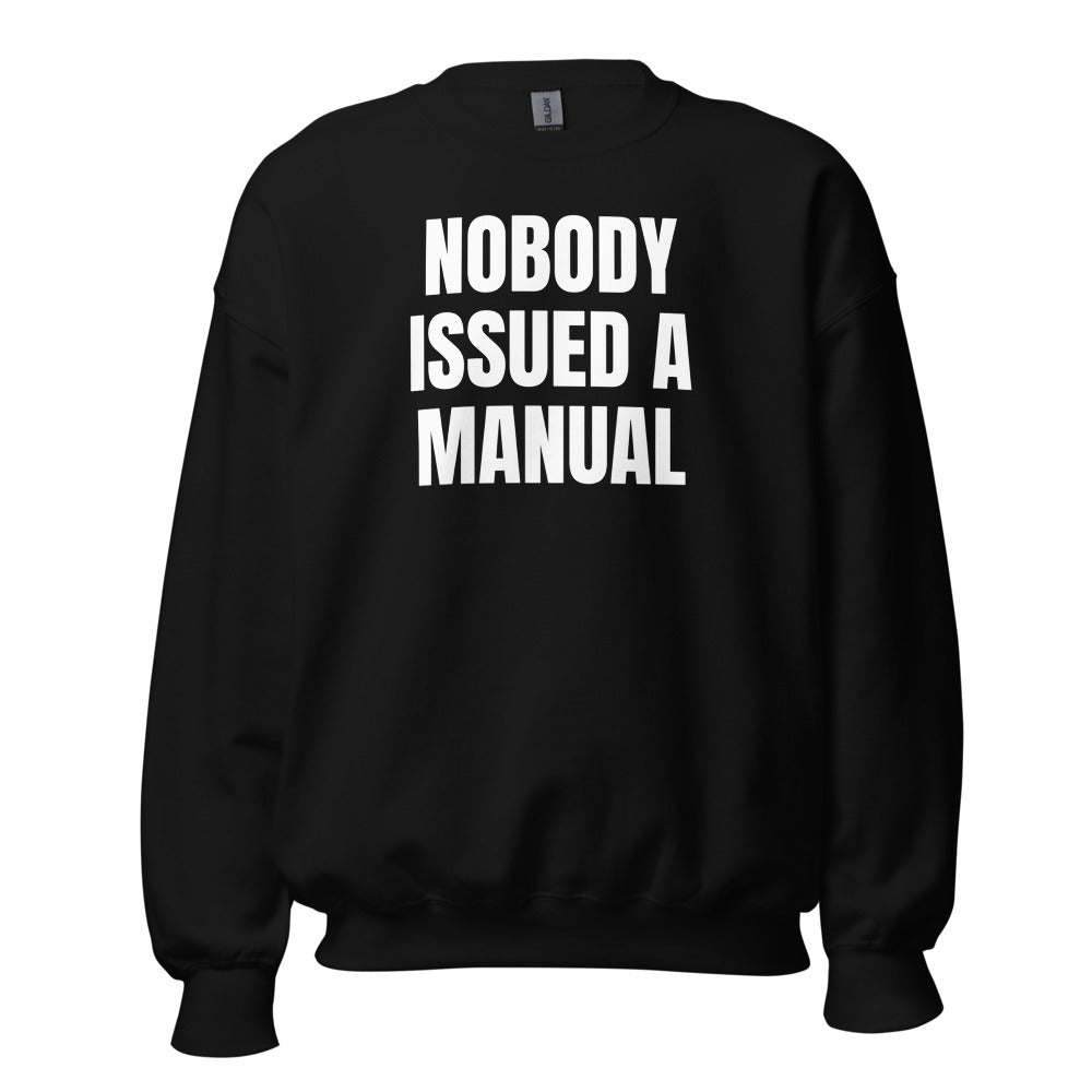 NOBODY ISSUED A MANUAL crewneck, black