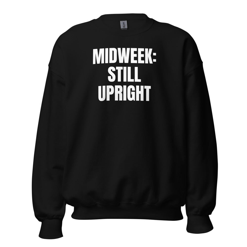 MIDWEEK: STILL UPRIGHT crewneck, black