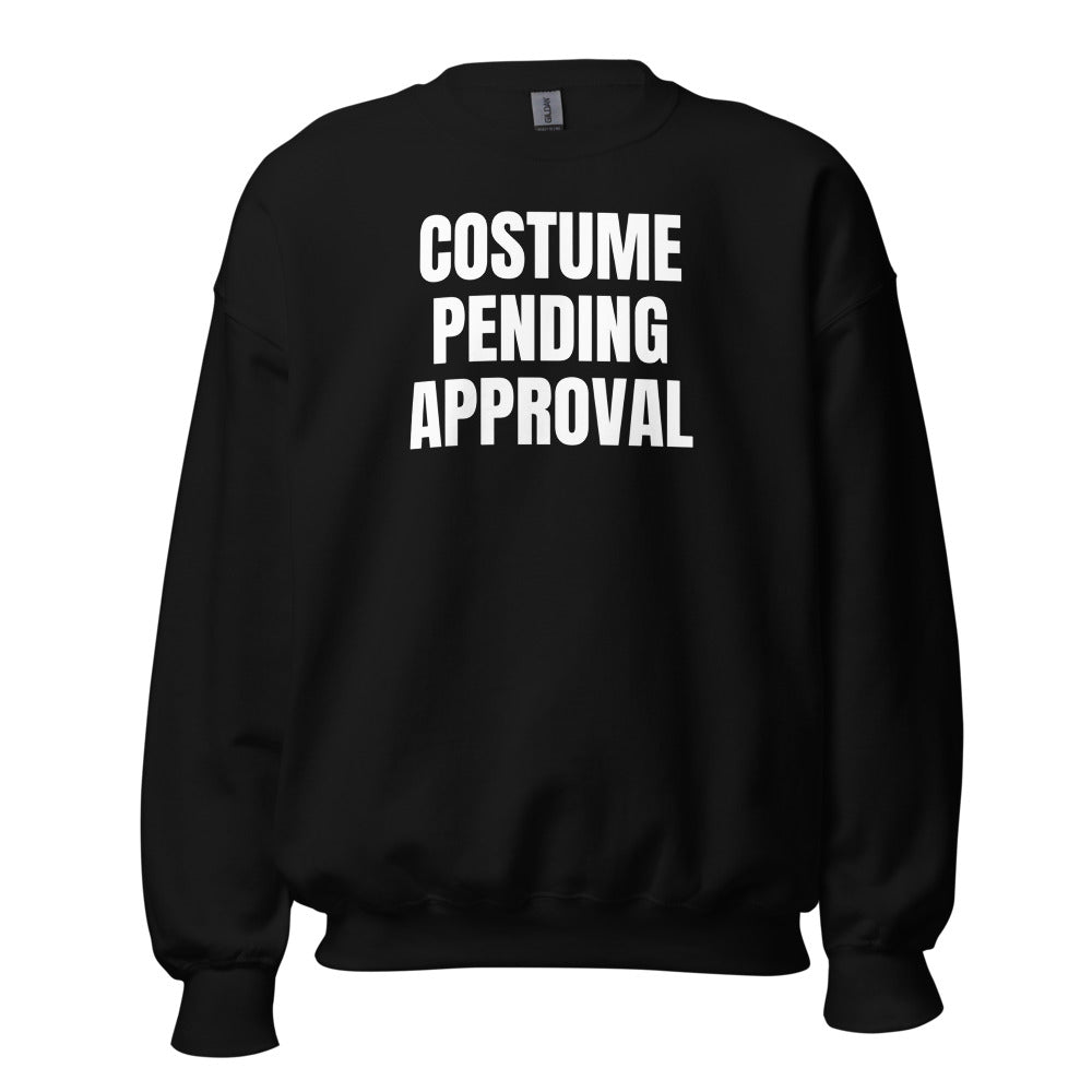 COSTUME PENDING APPROVAL crewneck, black
