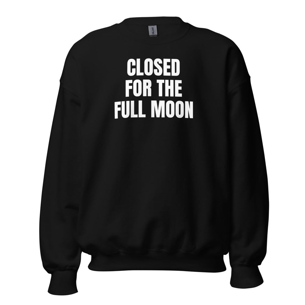 CLOSED FOR THE FULL MOON crewneck, black