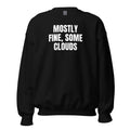MOSTLY FINE, SOME CLOUDS crewneck, black