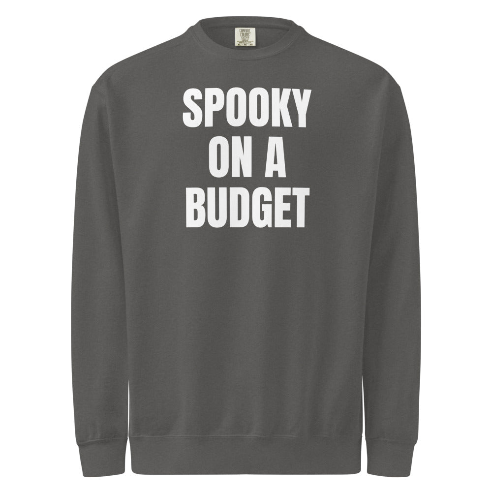SPOOKY ON A BUDGET garment-dyed sweatshirt, pepper