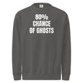 80% CHANCE OF GHOSTS garment-dyed sweatshirt, pepper