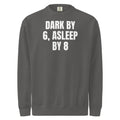 DARK BY 6, ASLEEP BY 8 garment-dyed sweatshirt, pepper