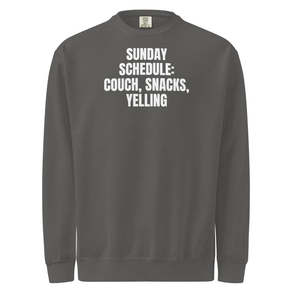 SUNDAY SCHEDULE: COUCH, SNACKS, YELLING garment-dyed sweatshirt, pepper