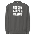 NOBODY ISSUED A MANUAL garment-dyed sweatshirt, pepper