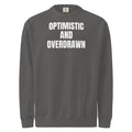 OPTIMISTIC AND OVERDRAWN garment-dyed sweatshirt, pepper