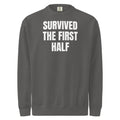 SURVIVED THE FIRST HALF garment-dyed sweatshirt, pepper