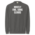 MOSTLY FINE, SOME CLOUDS garment-dyed sweatshirt, pepper