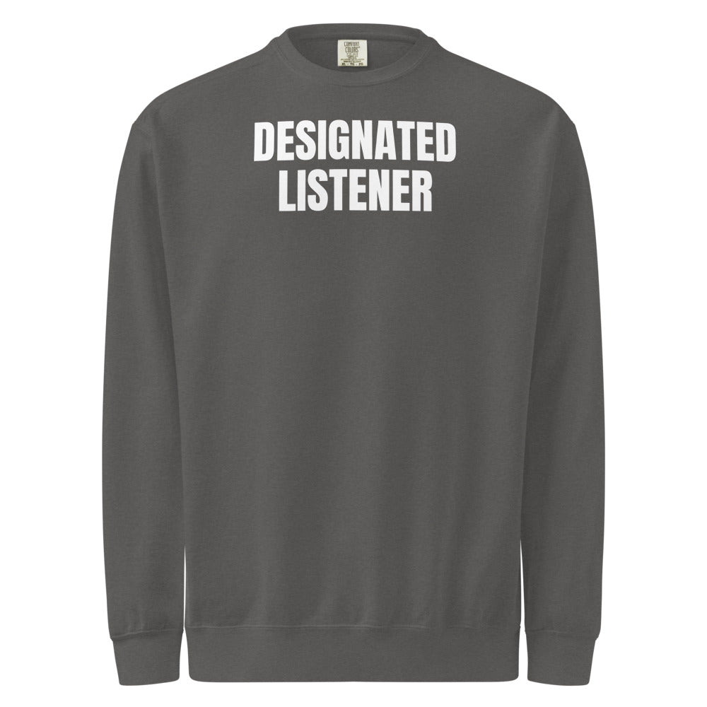 DESIGNATED LISTENER garment-dyed sweatshirt, pepper