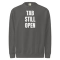 TAB STILL OPEN garment-dyed sweatshirt, pepper