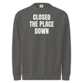 CLOSED THE PLACE DOWN garment-dyed sweatshirt, pepper