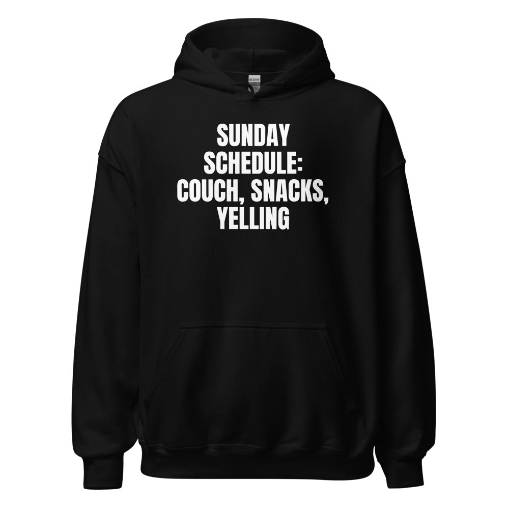 SUNDAY SCHEDULE: COUCH, SNACKS, YELLING hoodie, black