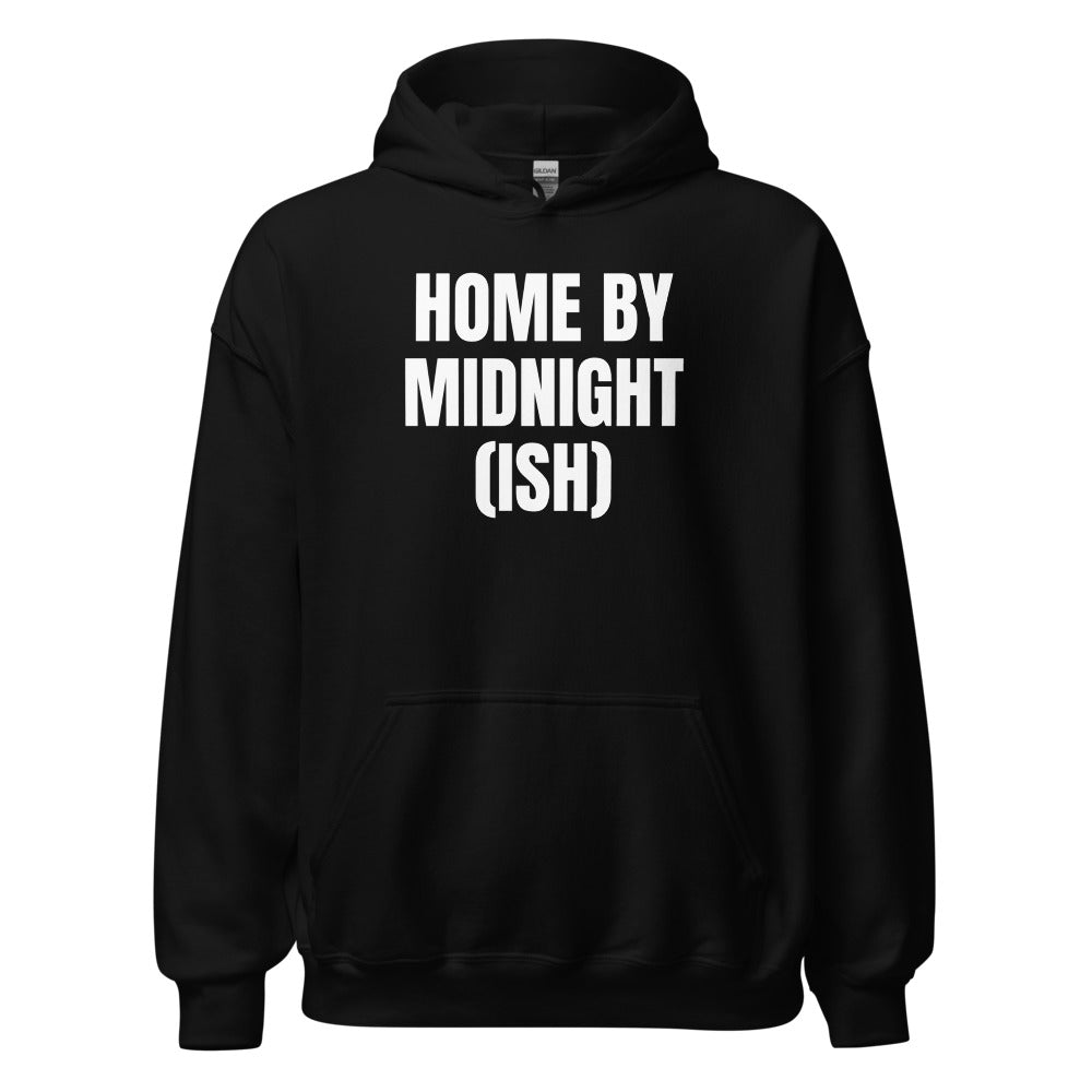 HOME BY MIDNIGHT (ISH) hoodie, black