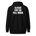 CLOSED FOR THE FULL MOON zip hoodie, black