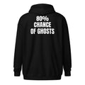 80% CHANCE OF GHOSTS zip hoodie, black