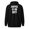 COFFEE IS ON DUTY zip hoodie, black
