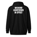 WEEKEND COUNTDOWN IN EFFECT zip hoodie, black