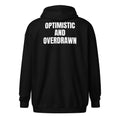 OPTIMISTIC AND OVERDRAWN zip hoodie, black